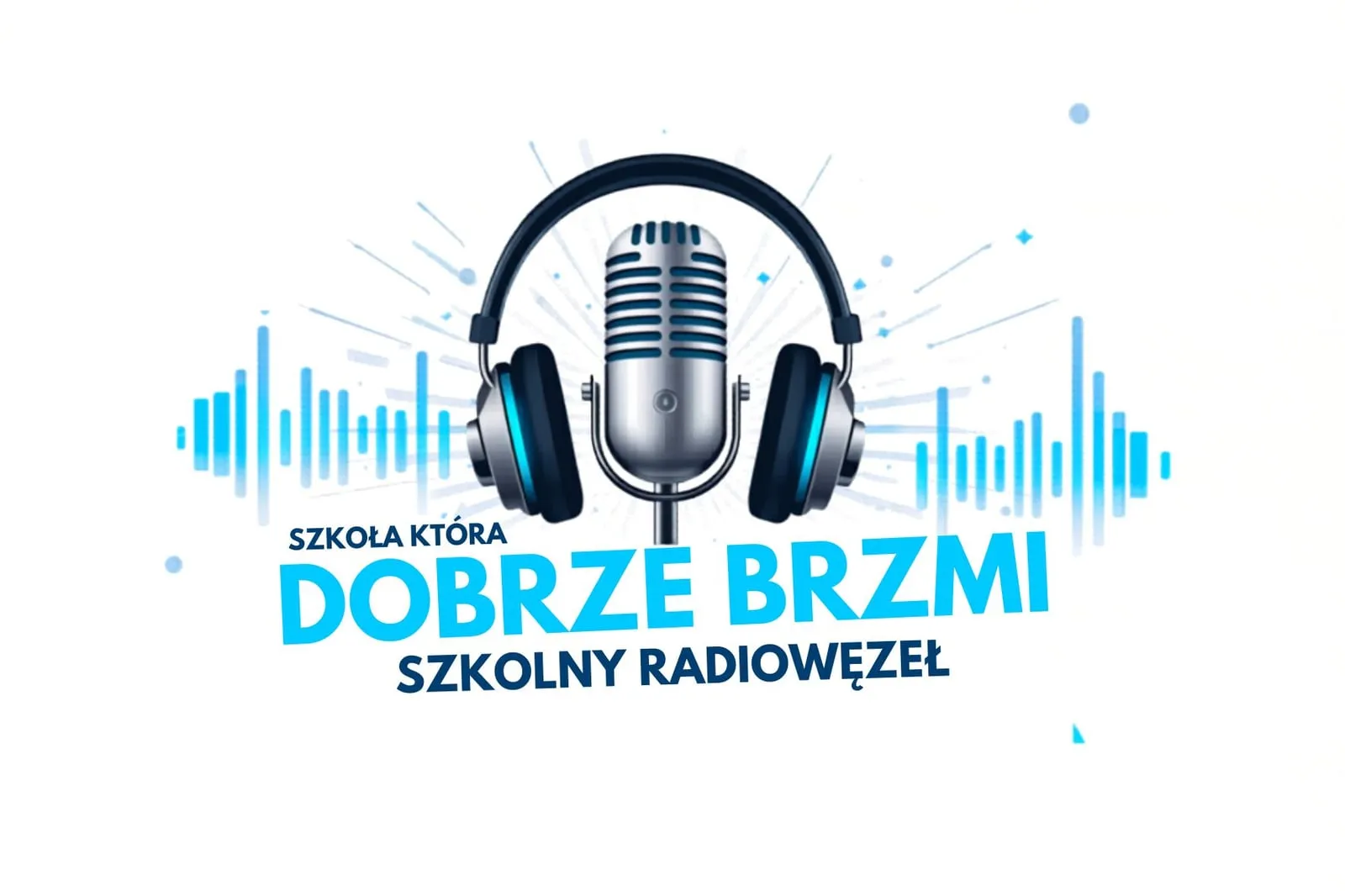 Grafika akcji: Szkolny radiowęzeł, szkoła, która dobrze brzmi